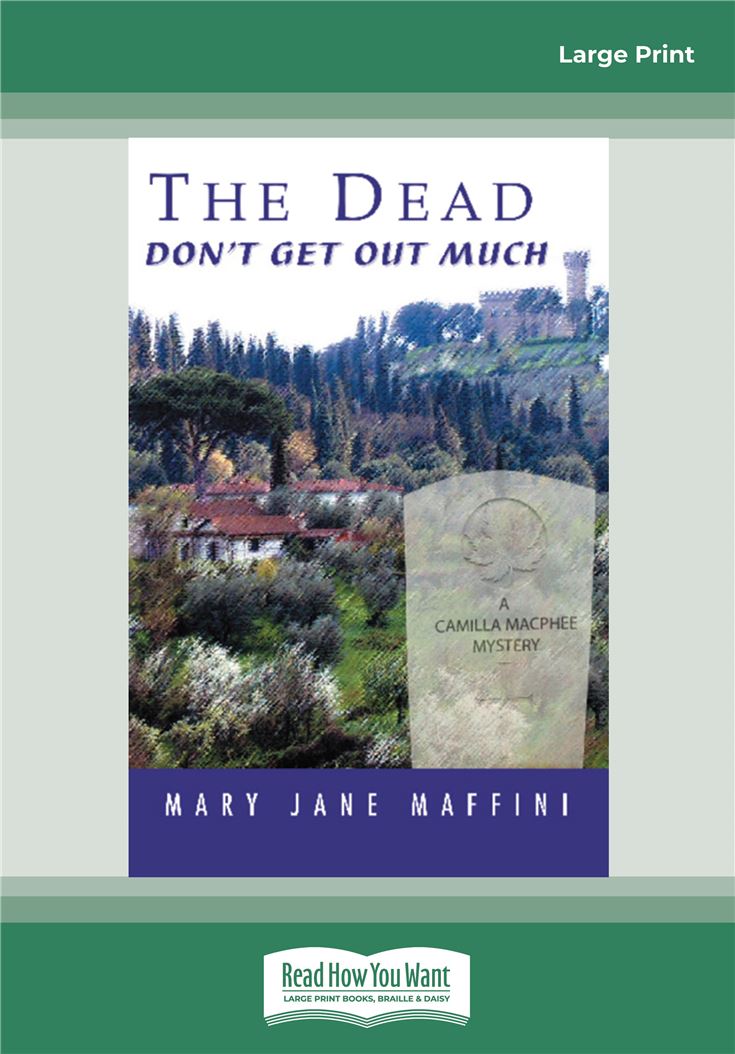 The Dead Don't Get Out Much