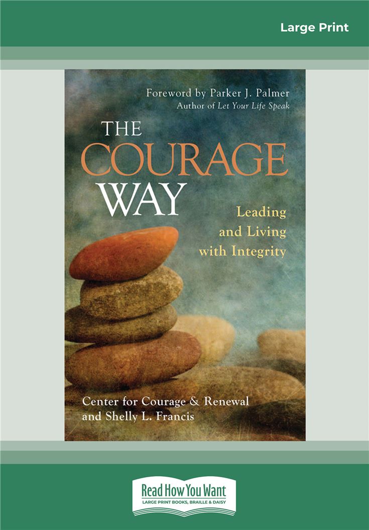 The Courage Way