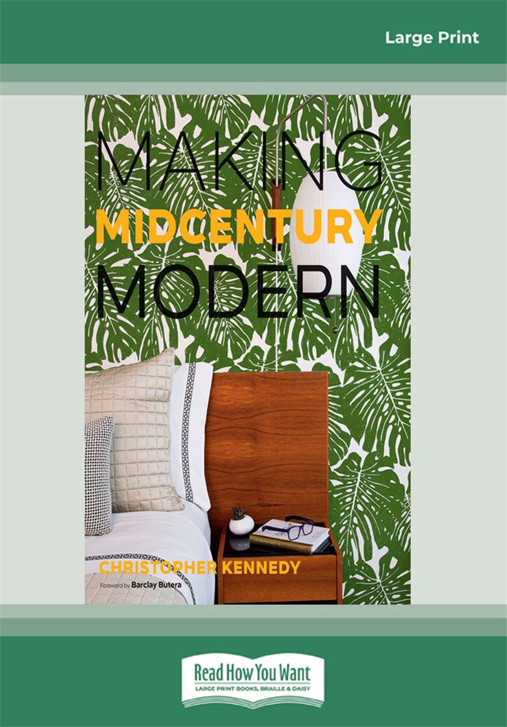 Making Midcentury Modern