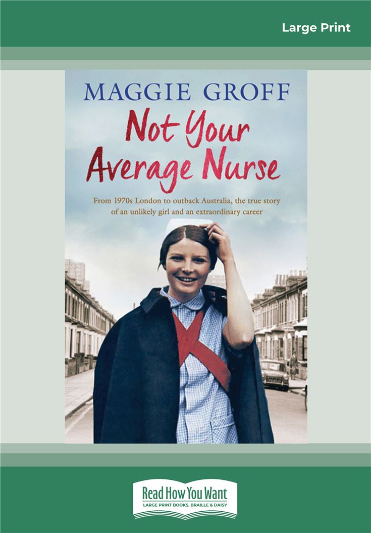 Not Your Average Nurse