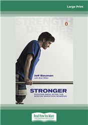 Stronger: Fighting Back After the Boston Marathon Bombing