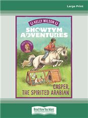 Showtym Adventures 3: Casper, the Spirited Arabian