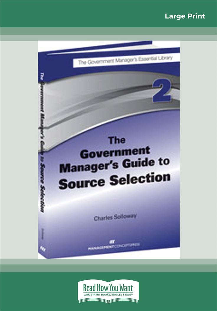 The Government Manager's Guide to Source Selection