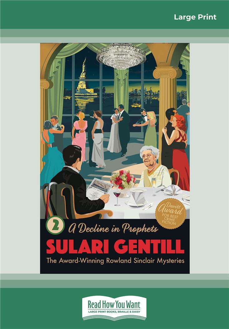 A Decline in Prophets: Book 2 in the Rowland Sinclair Mystery Series