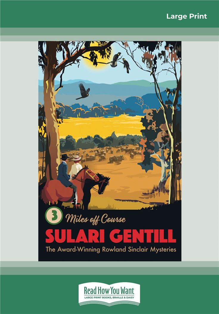 Miles Off Course: Book 3 in the Rowland Sinclair Mystery Series