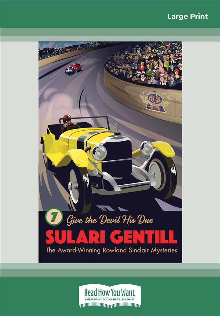 Give the Devil His Due: Book 7 in the Rowland Sinclair Mystery Series