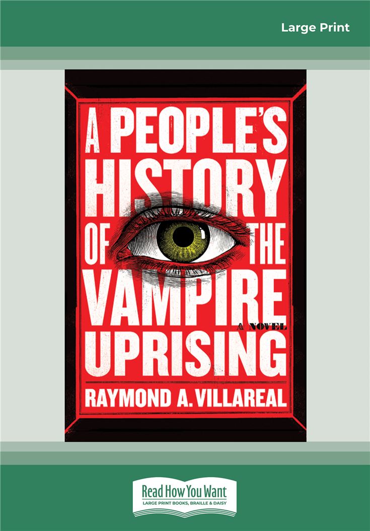 A People's History of the Vampire Uprising