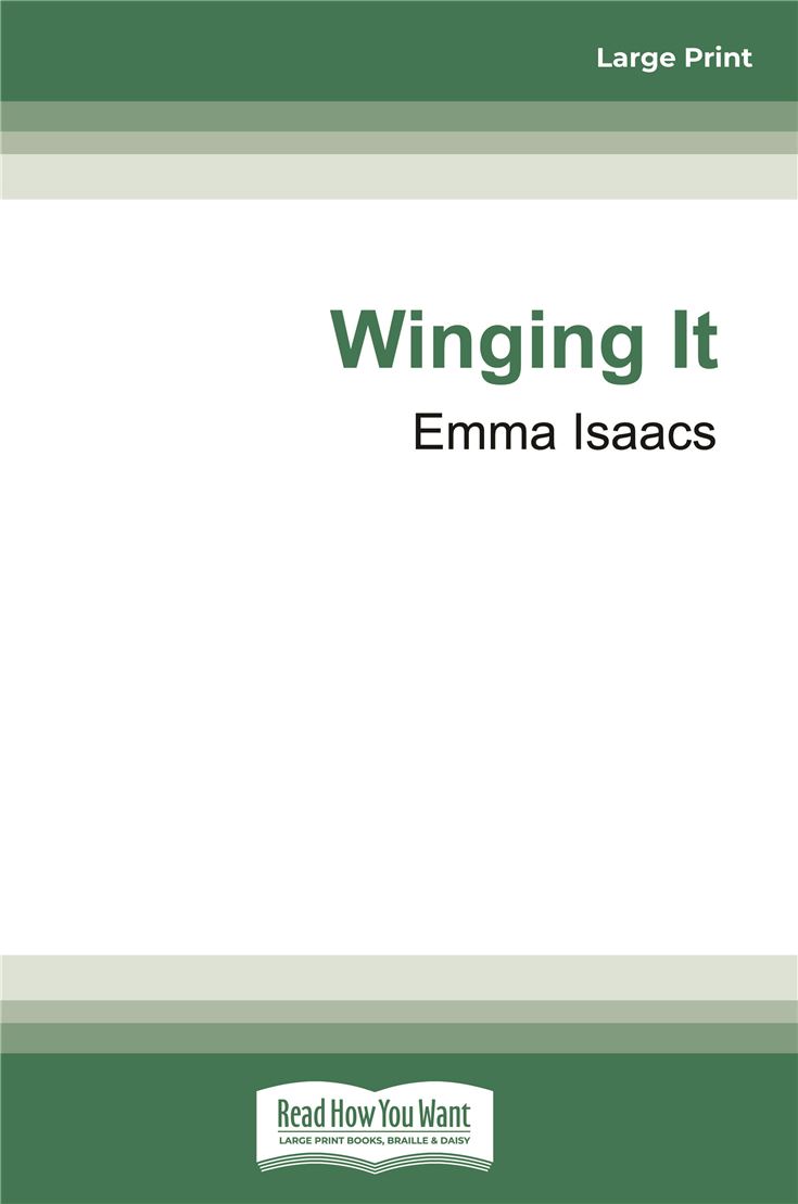 Winging It