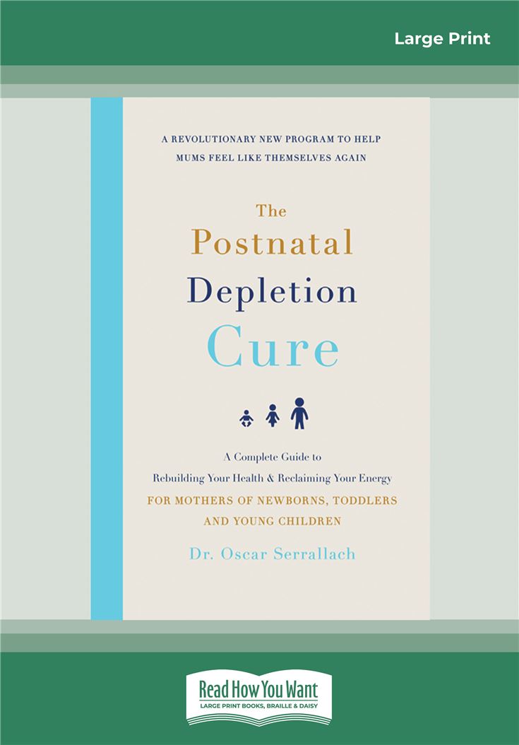 The Postnatal Depletion Cure