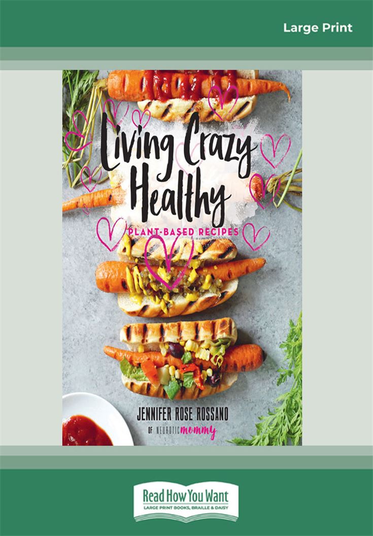 Living Crazy Healthy