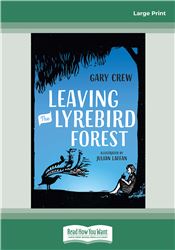 Leaving the Lyrebird Forest