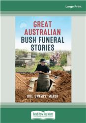 Great Australian Bush Funeral Stories