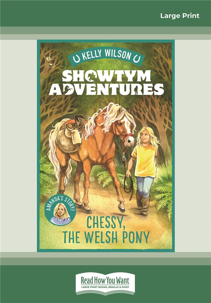 Showtym Adventures 4: Chessy, the Welsh Pony