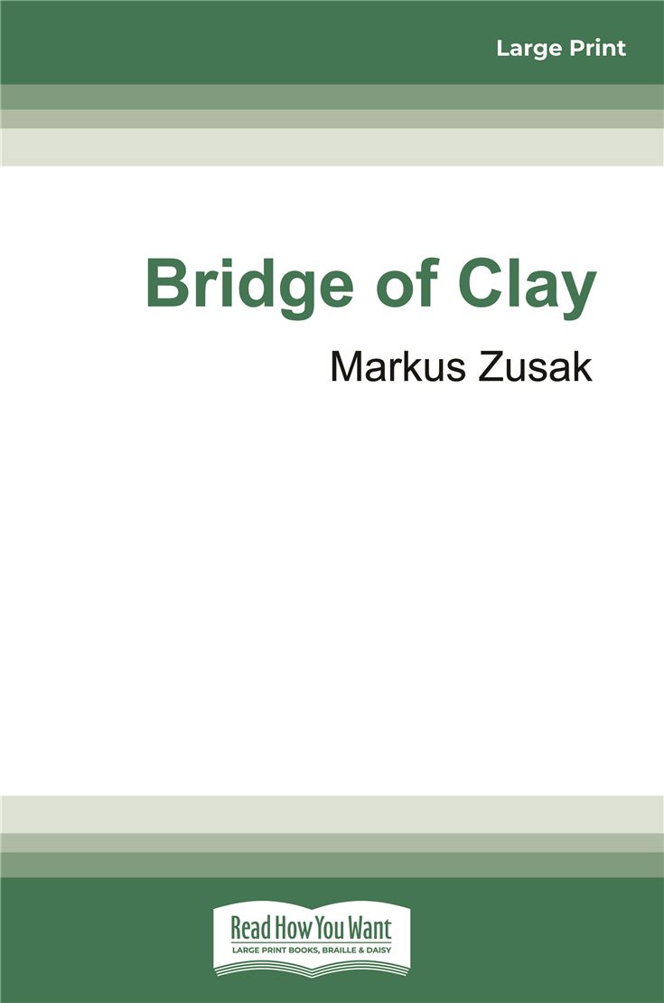 Bridge of Clay