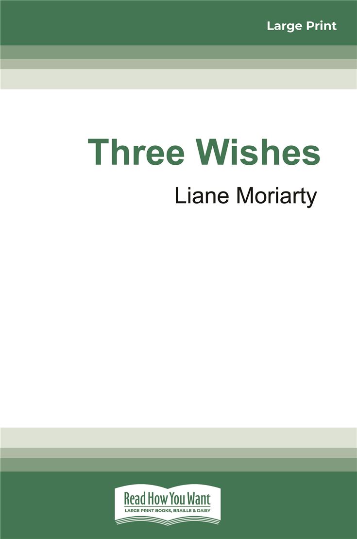 Three Wishes
