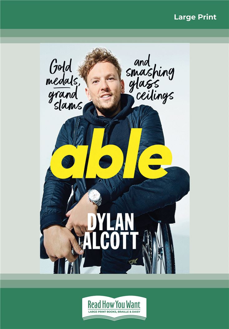 Able: Gold Medals, Grand Slams and Smashing Glass Ceilings