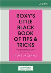 Roxy's Little Black Book of Tips and Tricks