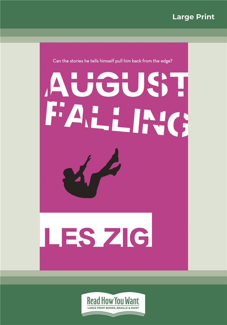 August Falling
