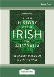 A New History of the Irish in Australia