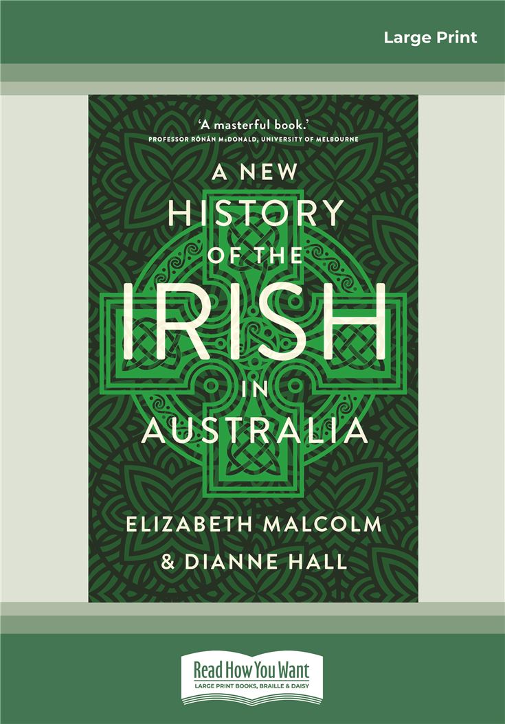 A New History of the Irish in Australia