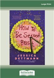 How To Be Second Best