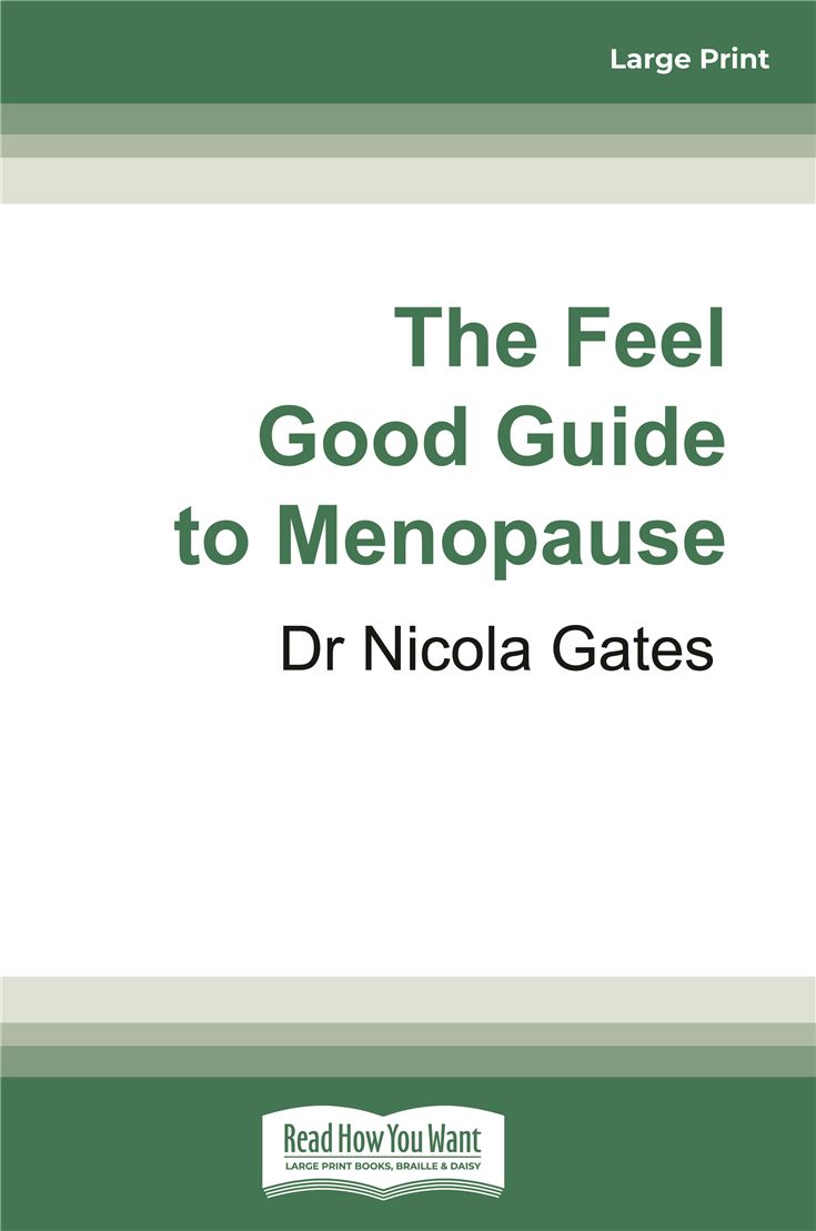 The Feel Good Guide to Menopause