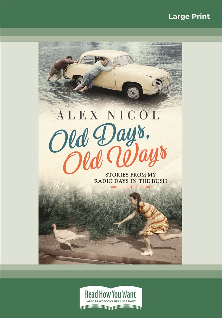 Old Days, Old Ways