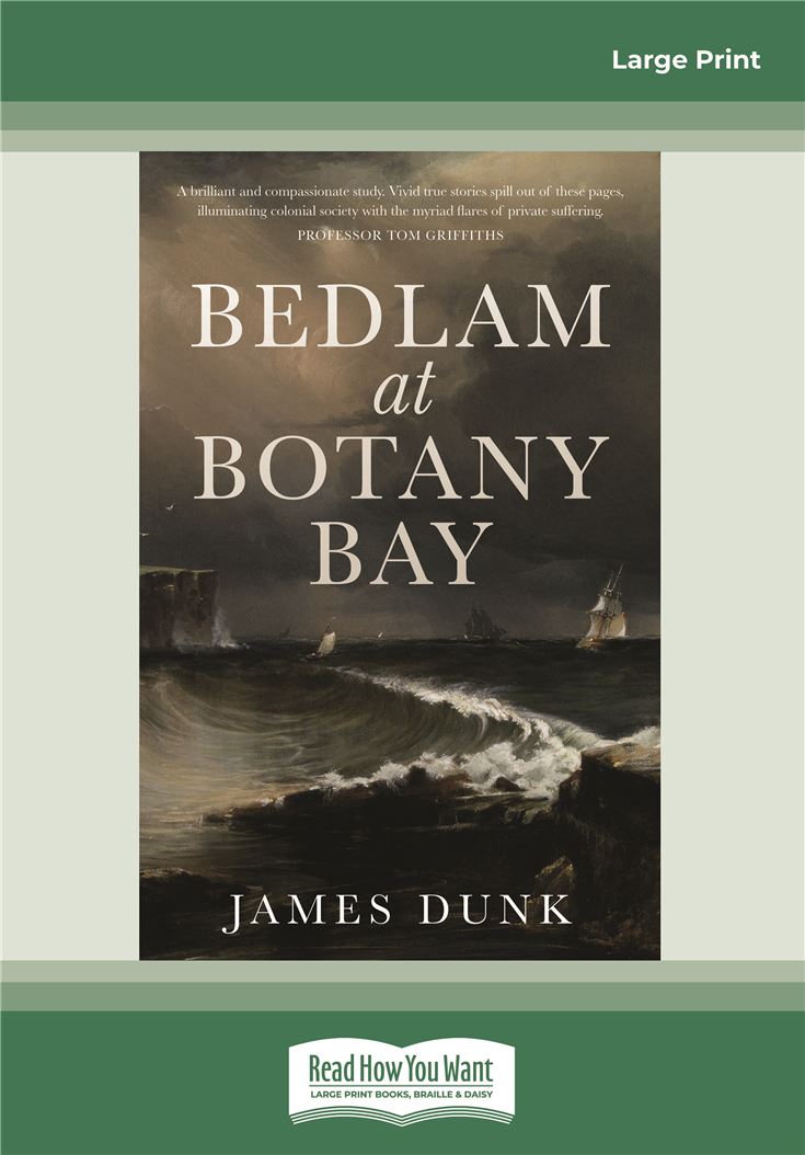 Bedlam at Botany Bay