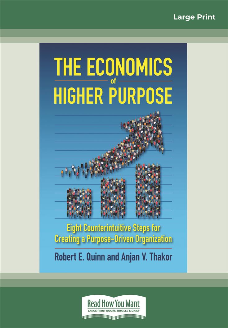 The Economics of Higher Purpose