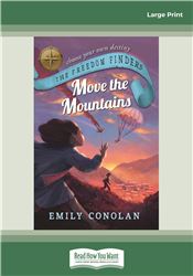 Move the Mountains: The Freedom Finders