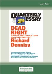 Quarterly Essay 70 Dead Right