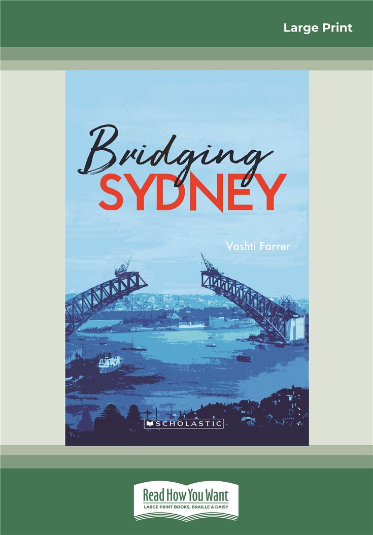 My Australian Story: Bridging Sydney