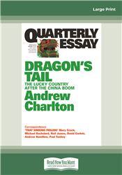 Quarterly Essay 54 Dragon's Tail