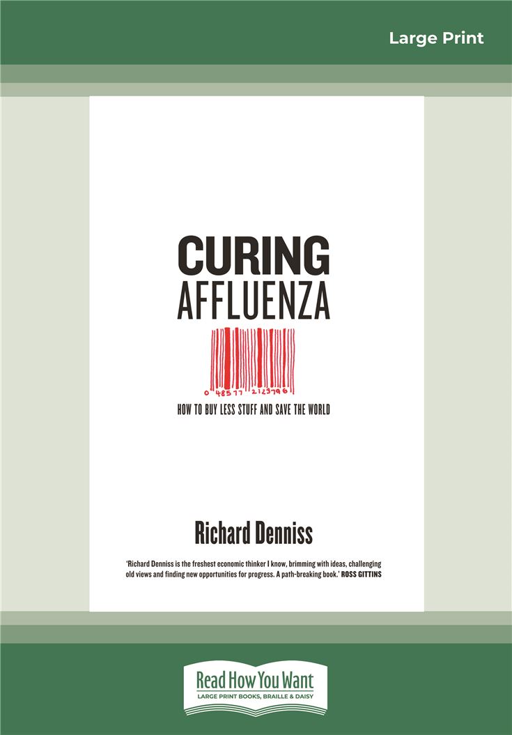 Curing Affluenza