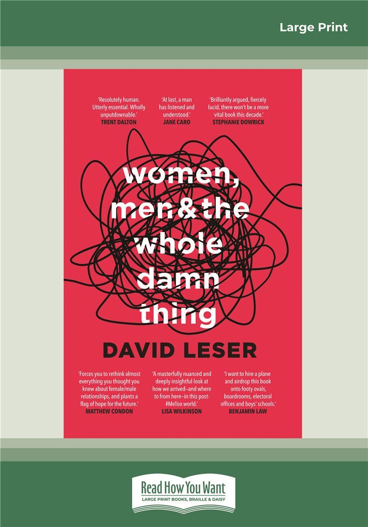 Women, Men and the Whole Damn Thing