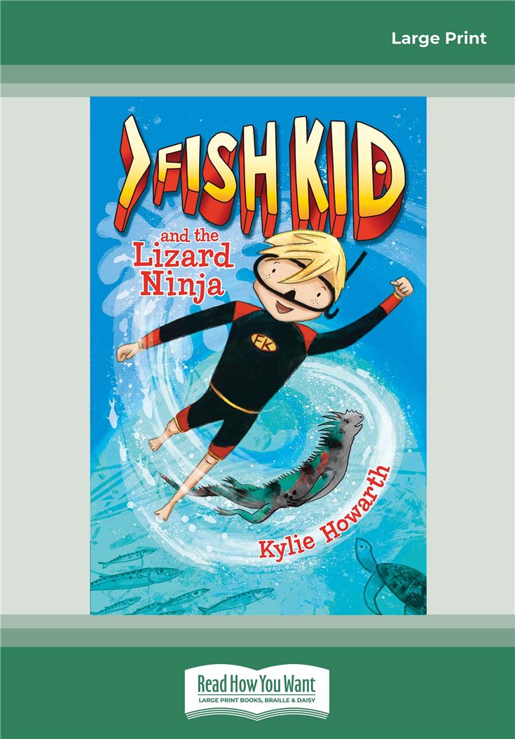 Fish Kid and the Lizard Ninja (Book 1)