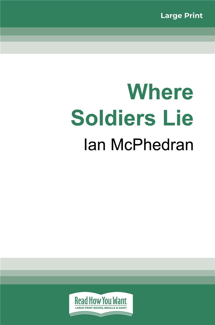 Where Soldiers Lie