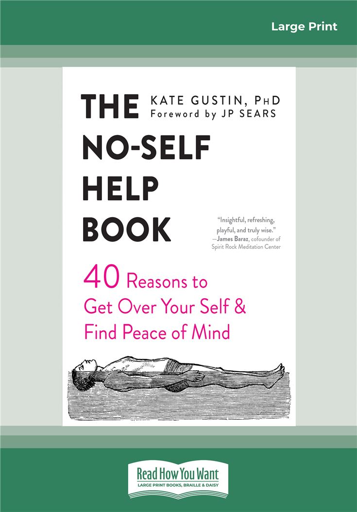 The No-Self Help Book