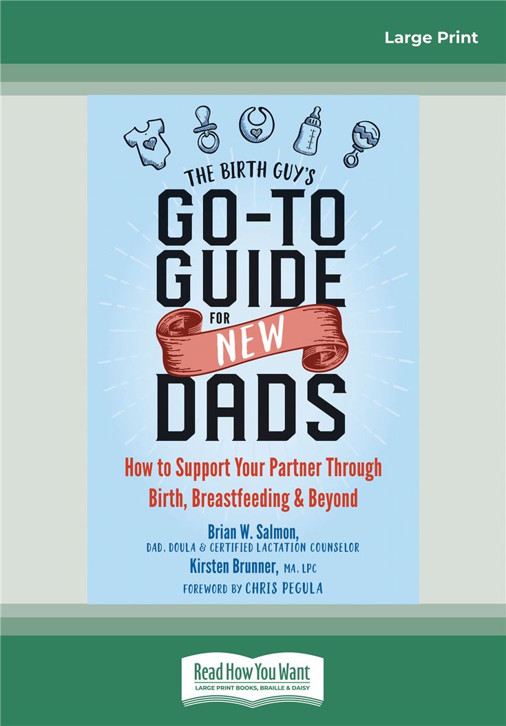 The Birth Guy's Go-To Guide for New Dads