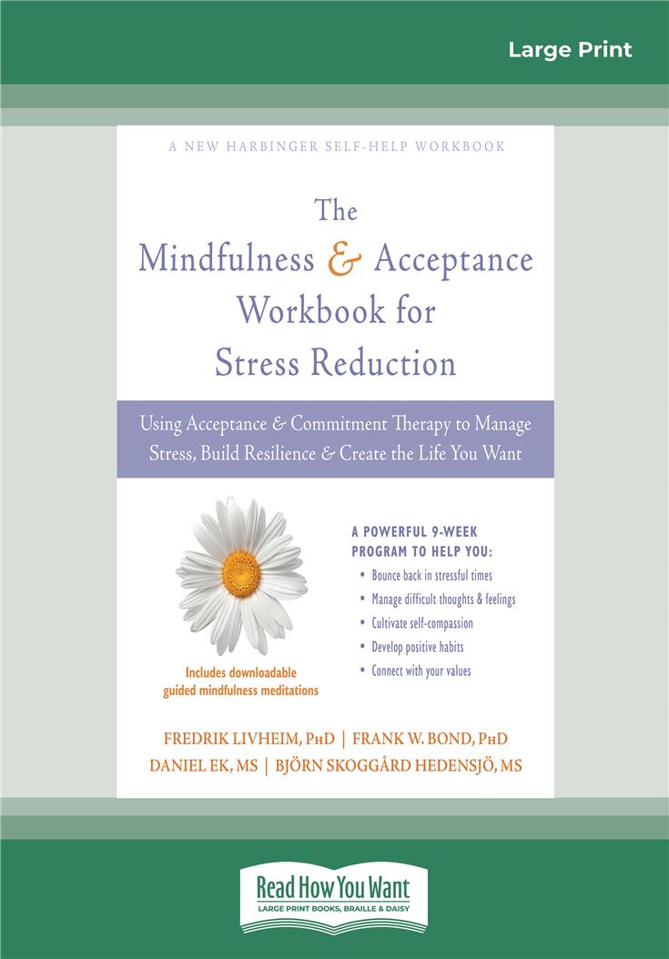 Mindfulness and Acceptance Workbook for Stress Reduction