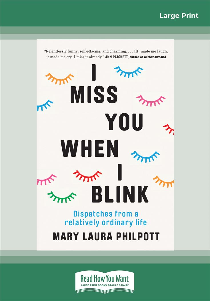I Miss You When I Blink