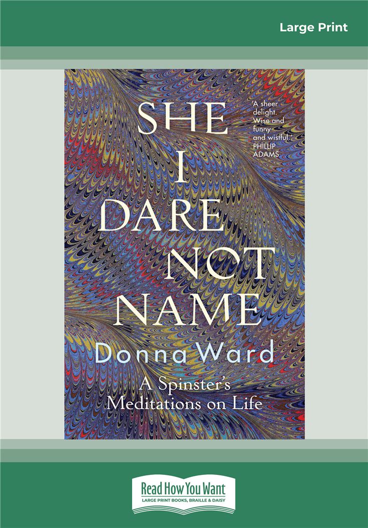 She I Dare Not Name