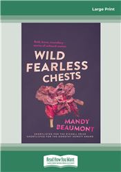 Wild, Fearless Chests