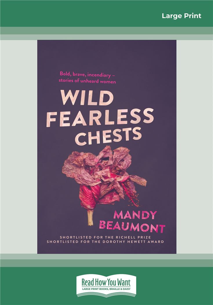 Wild, Fearless Chests