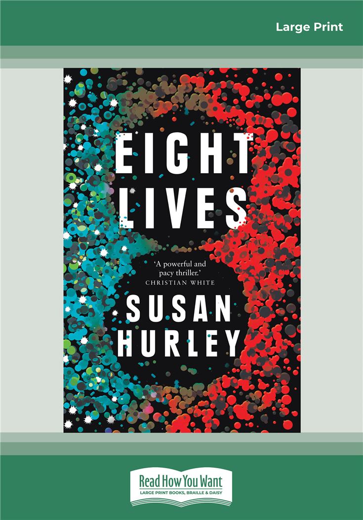 Eight Lives 