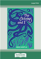 The Octopus and I
