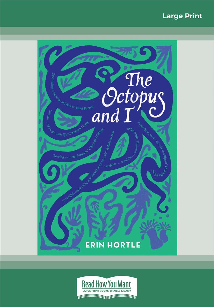 The Octopus and I