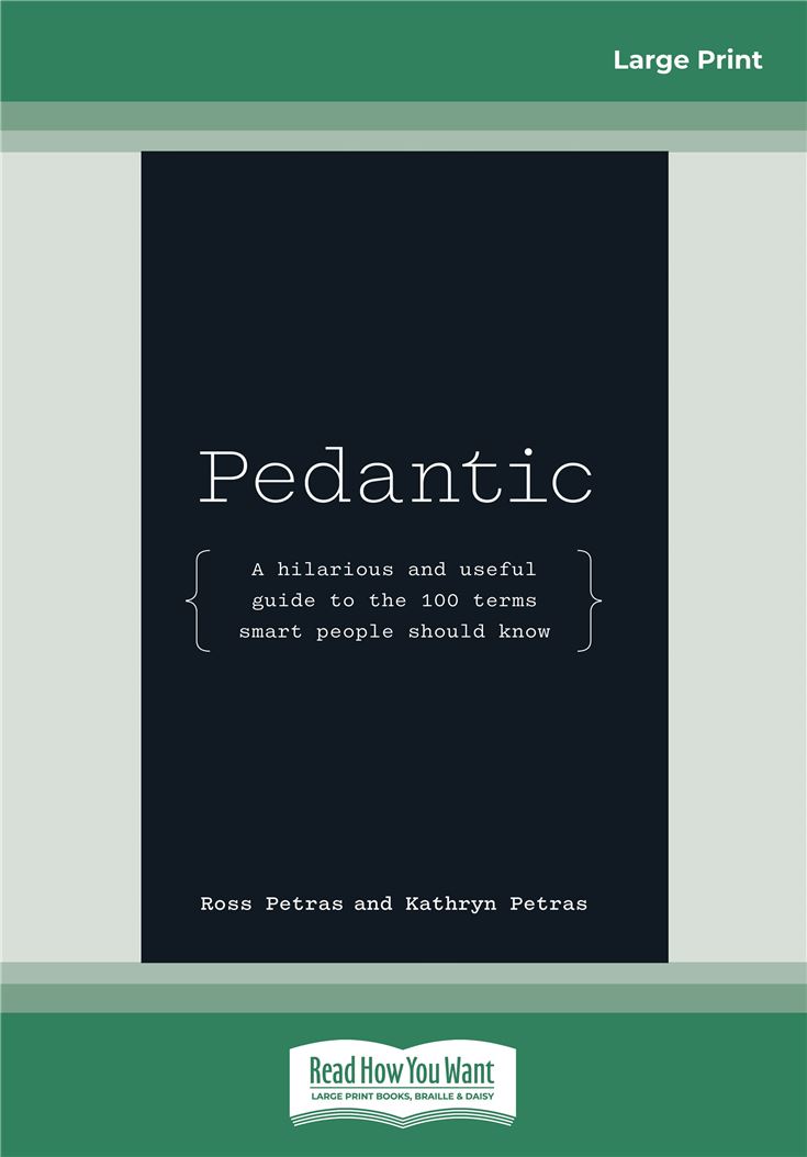 Pedantic