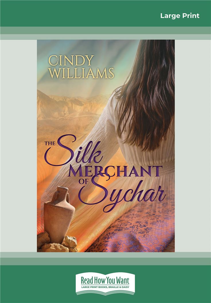 The Silk Merchant of Sychar