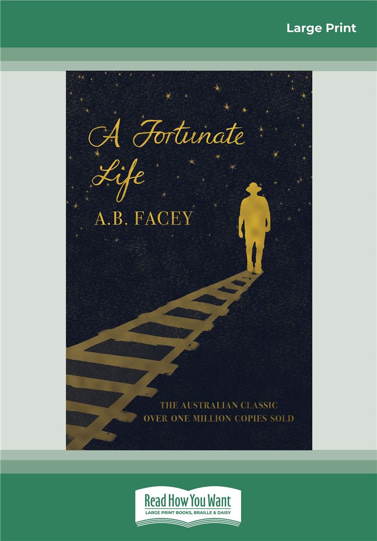 A Fortunate Life